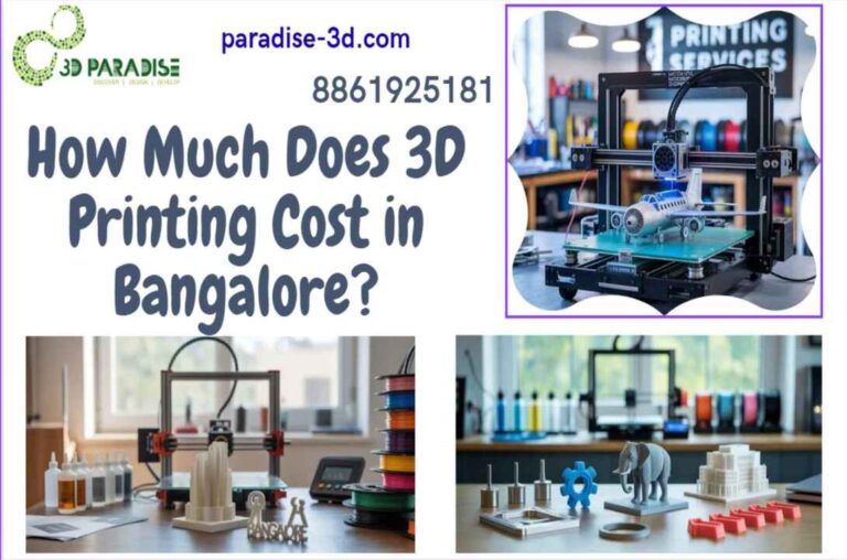 3D Printing Cost in Bangalore
