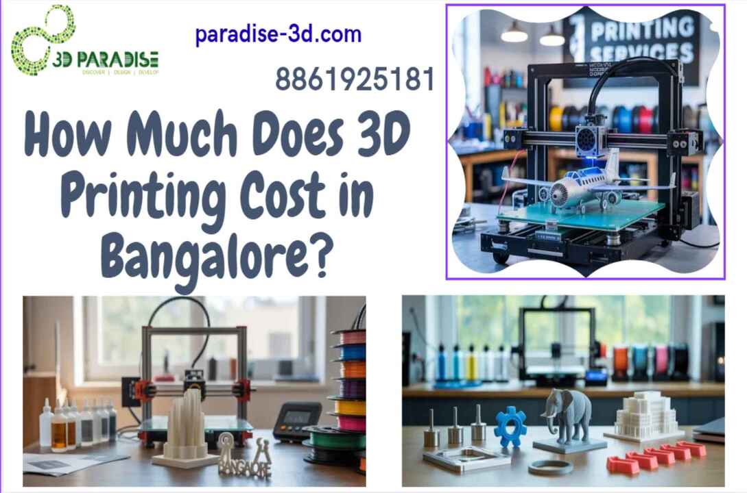3D Printing Cost in Bangalore
